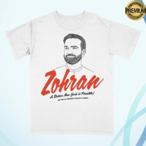 kenny Democratic Socialists Of America Merch Zohran A Better New York Is Possible T Shirt