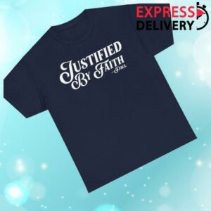 kenny Extranos Merch Justified By Faith T Shirts