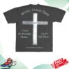 kenny Farmers Daughter Merch Store Prayer Shirt