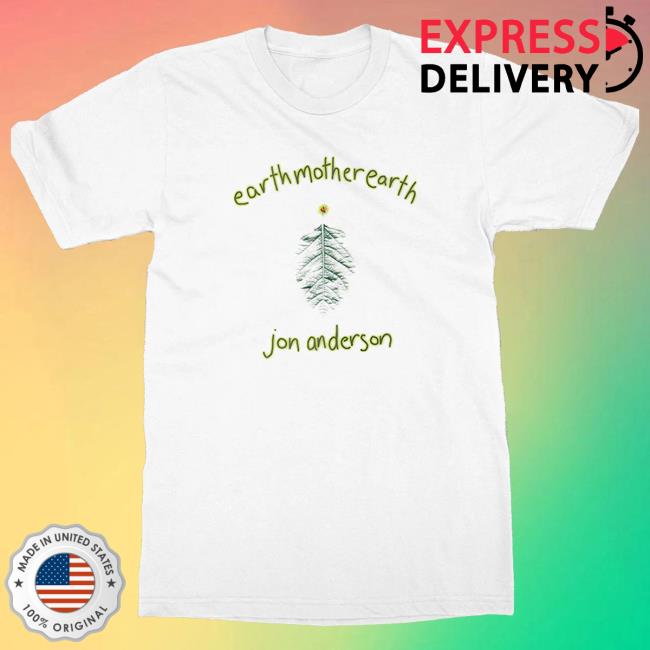 kenny Frontiers Label Group Merch Shop Jon Anderson Earth Mother Earth T Shirt kenny Frontiers Label Group Merch Shop Jon Anderson Earth Mother Earth T Shirt
