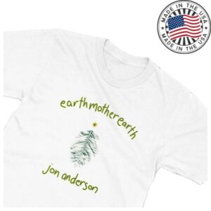 kenny Frontiers Label Group Merch Shop Jon Anderson Earth Mother Earth T Shirte kenny Frontiers Label Group Merch Shop Jon Anderson Earth Mother Earth T Shirte