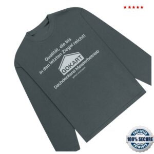 kenny Gokart Merch Shop Dachdeckerei Longsleeves