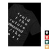 kenny Hotel Mira Merch Store Afraid Of The Future 2021 Shirt