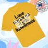 Idlewild Merch Shop Love Steals Us From Lonliness T-Shirt 1 kenny Idlewild Merch Shop Love Steals Us From Lonliness T Shirts