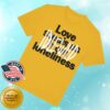 kenny Idlewild Merch Store Love Steals Us From Lonliness Shirts