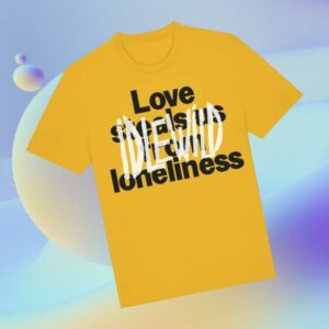 kenny Idlewild Merch Store Love Steals Us From Lonliness T Shirta