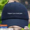 kenny Idlewild Merch Store Support Your Local Poet Cap