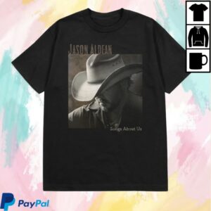 kenny Jason Aldean Merch Store Songs About Us Shirt kenny Jason Aldean Merch Store Songs About Us Shirt