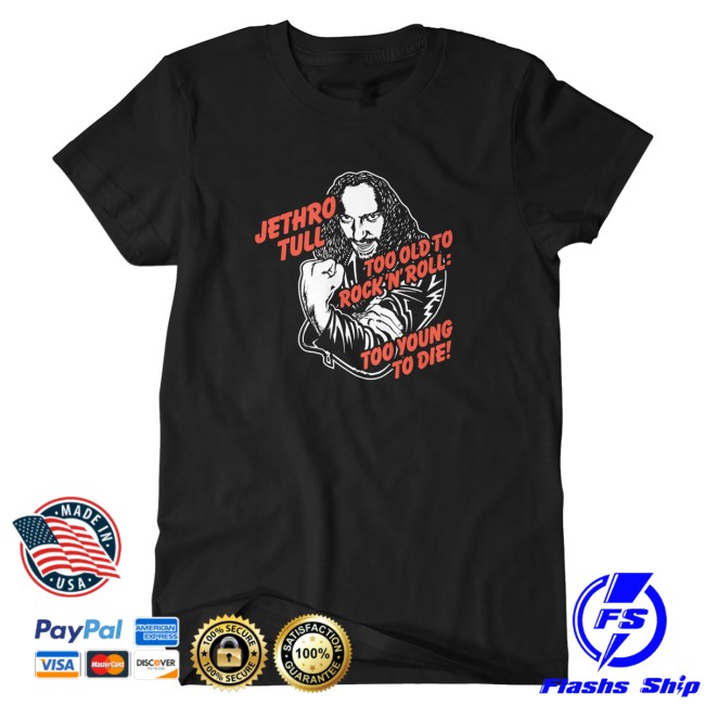 kenny Jethro Tull Merch Store Too Old Shirt0 kenny Jethro Tull Merch Store Too Old Shirt0