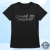 kenny Kookie Merch Collar Me Shocked Loose Tee0