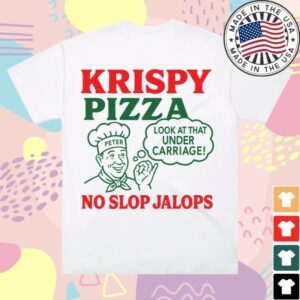 kenny Krispy Pizza Store Merch No Slop Jalops White T Shirt1