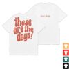 kenny Lauren Daigle Merch Store These Are The Days Shirt