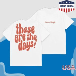 kenny Lauren Daigle Merch These Are The Days T Shirt kenny Lauren Daigle Merch These Are The Days T Shirt
