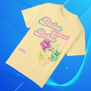 kenny Lovely Ministries Merch Babes Support Babes Tee1