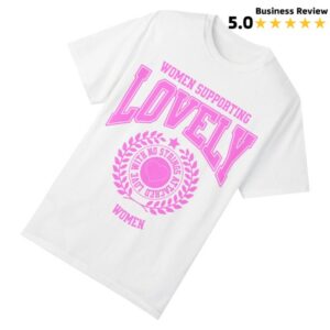 kenny Lovely Ministries Merch Women Supporting Lovely Tee0