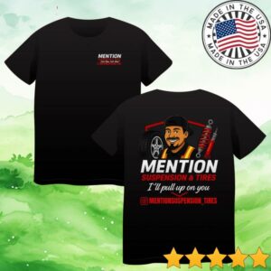 kenny Mention Suspension And Tires Merch Store Mention Suspension Supporter Tee