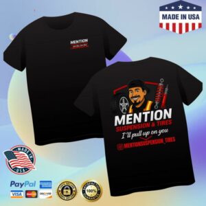 kenny Mention Suspension And Tires Merch Store Mention Suspension Supporter Teeaa