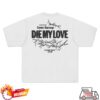 kenny Mubi Shop Merch Die My Love X Scrt Shirt1