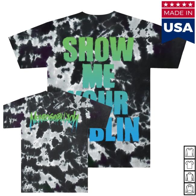 kenny Nekrogoblikon Merch Shop Show Me Your Goblin Tie Dye Tee kenny Nekrogoblikon Merch Shop Show Me Your Goblin Tie Dye Tee