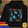 kenny Netflix Merch Shop Stranger Things If You Die I Die Hoodiee 1