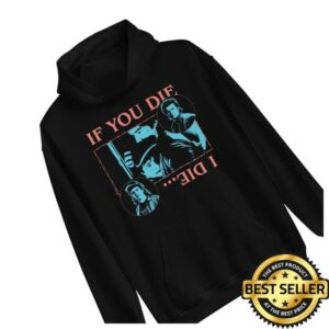 kenny Netflix Merch Shop Stranger Things If You Die I Die Hoodiew 1