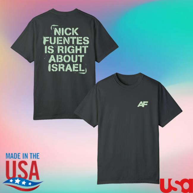 kenny Nick Fuentes Merch Store Right About Israel T Shirtaa kenny Nick Fuentes Merch Store Right About Israel T Shirtaa