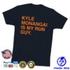 kenny Obvious Shirts Merch Store Kyle Monangai Is My Run Guy Teea