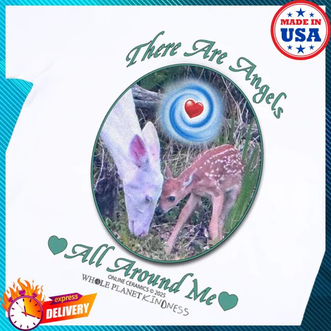 kenny Online Ceramics Merch Shop There Are Angels All Around Me White Teee kenny Online Ceramics Merch Shop There Are Angels All Around Me White Teee