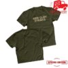 Red Clay Strays Merch Store The Red Clay Strays Moments Stacked Chest T-Shirt Forest Green 1 kenny Red Clay Strays Merch Store The Red Clay Strays Moments Stacked Chest T Shirt Forest Greena