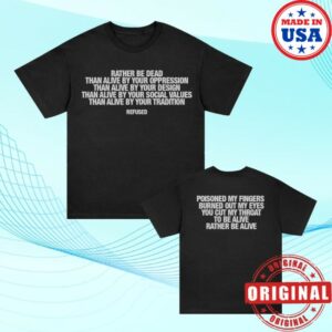 kenny Refused Merch Store Rather Be Dead Lyric Shirt Black