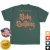kenny Superfresh Clothes Merch Life Of Body Building Street Tee1