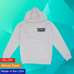 kenny Superfresh Clothes Merch Your Coffee Order Hoodie
