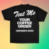 kenny Superfresh Clothes Merch Your Coffee Order Street Tee1