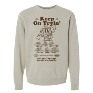 kenny The Try Guys Merch Keep On Tryin Crewneck Sweatshirt