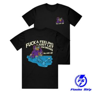kenny This Wild Life Merch Store Fuck A Feeling Tee Black