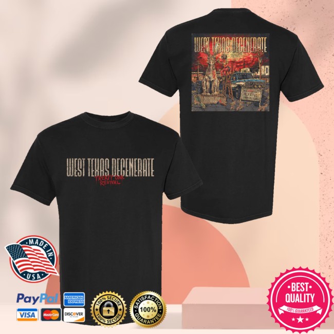 kenny Treaty Oak Revival Merch West Texas Degenerate Shirt1 kenny Treaty Oak Revival Merch West Texas Degenerate Shirt1