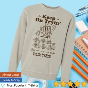 kenny Try Guys Merch Store Keep On Tryin Crewneck Sweatshirtaa