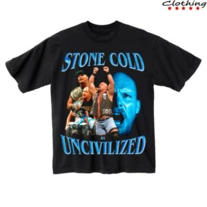 kenny Uncivilized Store Merch Uncivilized Stone Cold Day T Shirt