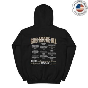 kenny sau God Above All Merch Shop John 331 God Above All Hoodie