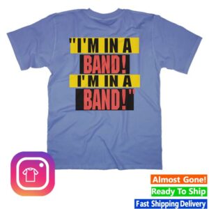kenny sau Hayley Williams Merch Shop Im In A Band! Periwinkle Tee kenny sau Hayley Williams Merch Shop Im In A Band! Periwinkle Tee