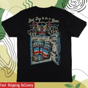 kenny sau Lakeview Store Merch Shop Bad Day To Be A Beer Black Unisex Tee