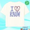 Rauw Alejandro Store I love Rauw Shirt 1 kenny sau Rauw Alejandro Store I love Rauw Shirt