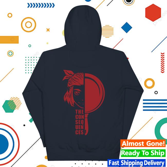 kenny sau The Wandering Inn Store Merch The Consequences Hoodie kenny sau The Wandering Inn Store Merch The Consequences Hoodie