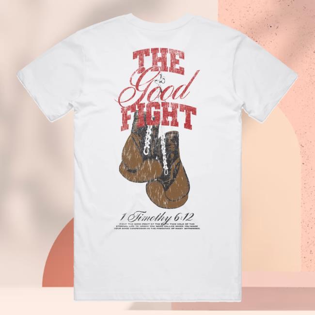 kenny sau Tpusa Merch Store The Good Fight Tee kenny sau Tpusa Merch Store The Good Fight Tee