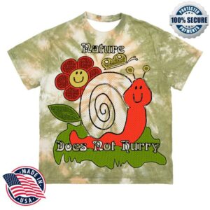 kenny trc Online Ceramics Merch Nature Does Not Hurry Tie Dye Tee kenny trc Online Ceramics Merch Nature Does Not Hurry Tie Dye Tee