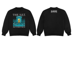 Flatspot Records Merch Store The S.E.T. - Self Evident Truth Sweatshirt