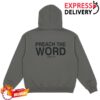 kenny 2819 Store Merch Preach The Word Hoodie Gray1