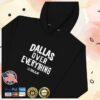 kenny All City Net Work Store Merch Shop Dlls Dallas Over Everything Hoodiee