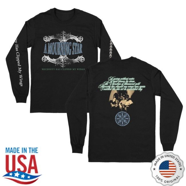 Armada Merch Store A Mourning Star Necessity Has Clipped My Wings Long Sleeve 5 Armada Merch Store A Mourning Star Necessity Has Clipped My Wings Long Sleeve