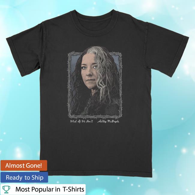 Ashley Mcbryde Shop Merch What If We Don't Photo Tee 2 Ashley Mcbryde Shop Merch What If We Don't Photo Tee